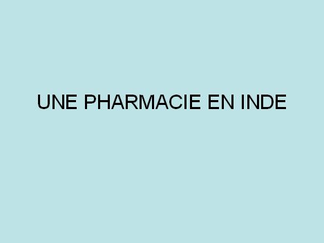 Une_pharmacie_en_Inde61208.jpg