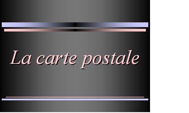 la carte postale